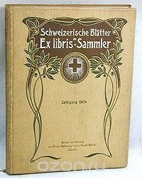 Schweizerische Blatter Ex libris- Sammler. Jahrgang 1904