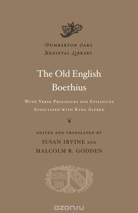 Old English Boethius, Irvine Susan, Godden Malcolm R.